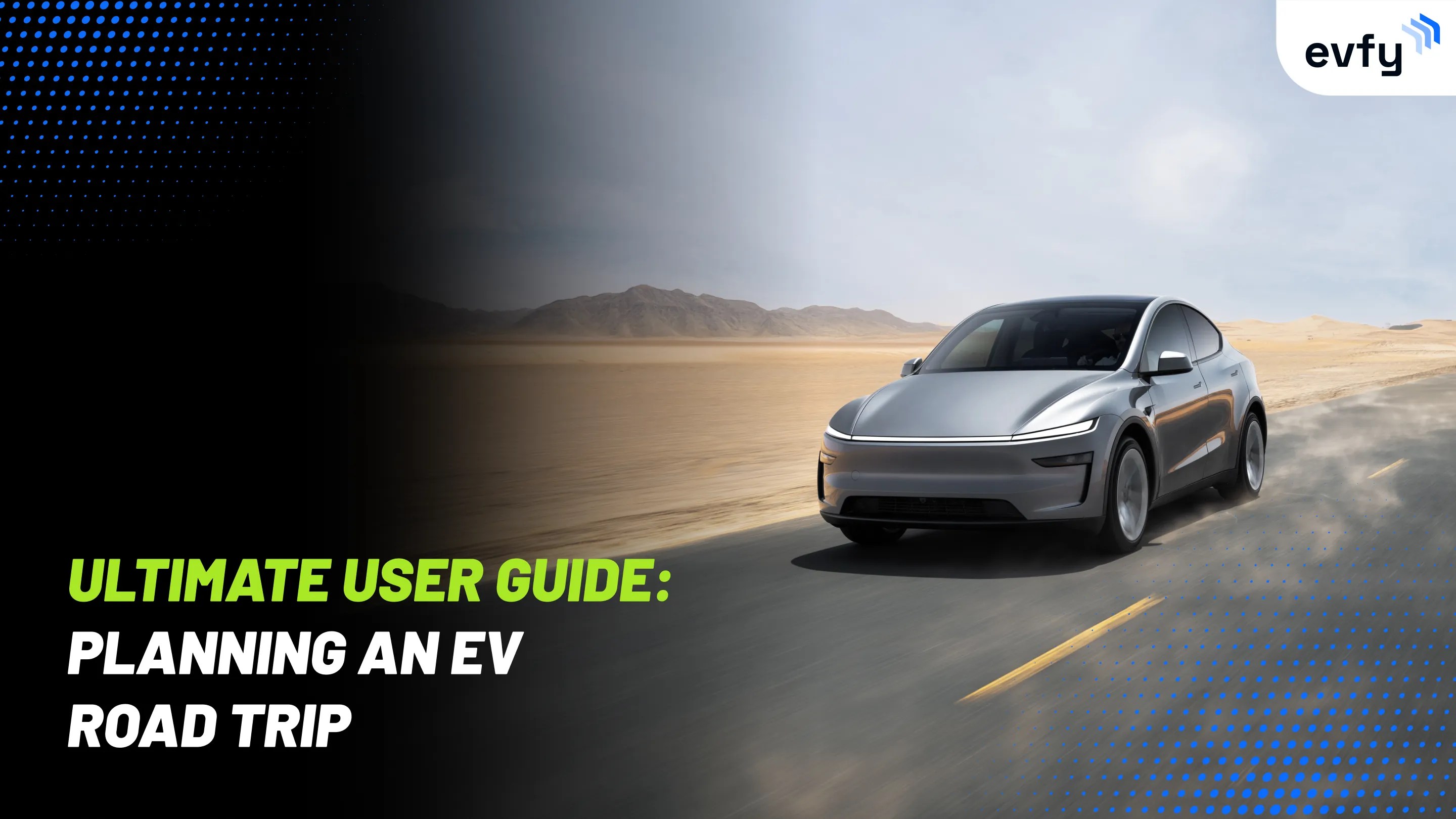 The Ultimate Guide To Road Trips In India With An EV Tips Apps Ultimate User Guide Planning An EV Road Trip.webp